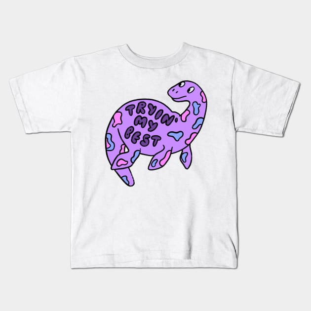 trying my best dino Kids T-Shirt by cmxcrunch